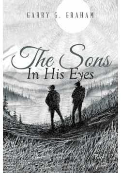 The Sons In His Eyes