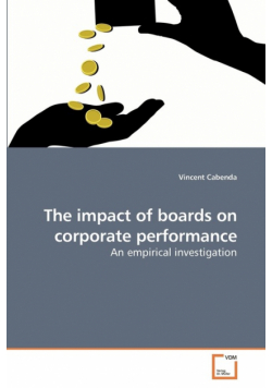 The impact of boards on corporate performance