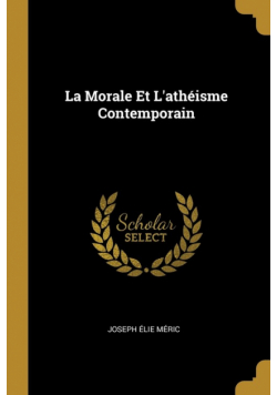 La Morale Et L'athéisme Contemporain