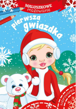 Maluszkowe malowanie. Pierwsza gwiazdka