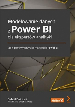 Modelowanie danych z Power BI dla ekspertów..