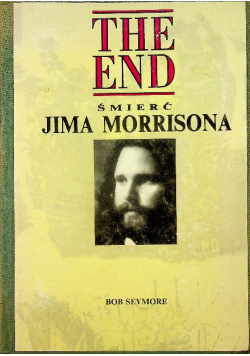 The End Śmierć Jima Morrisona