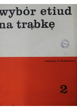 Wybór etiud na trąbkę tom 2