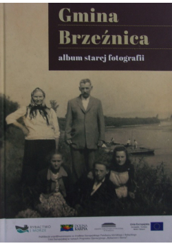 Gmina Brzeźnica album starej fotografii