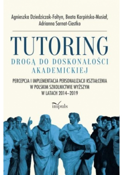 Tutoring drogą do doskonałości akademickiej