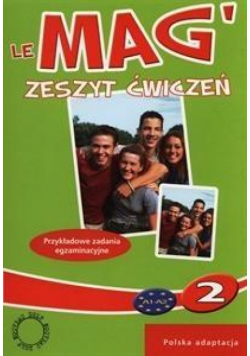 Le Mag' 2 ćwiczenia PL HACHETTE