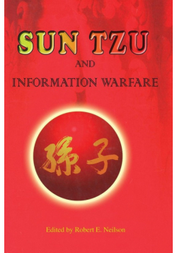 Sun Tzu and Information Warfare