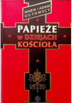 Papieże w dziejach kościoła