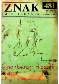 Znak miesięcznik numer 481 Nonsens filozofii