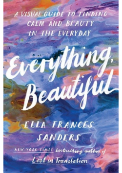 Everything Beautiful