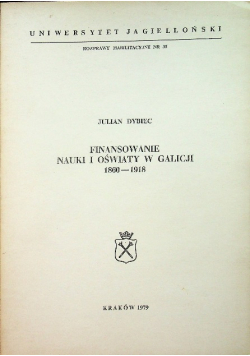 Finansowanie nauki i oświaty w Galicji 1860 - 1918