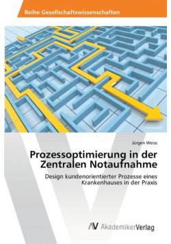 Prozessoptimierung in der Zentralen Notaufnahme