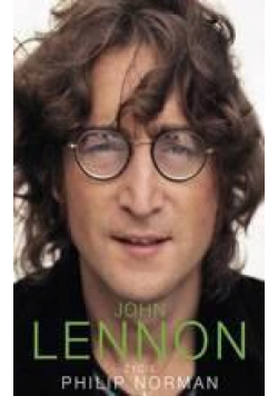 John Lennon życie - Philip Norman