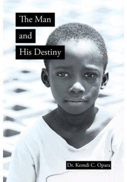 The Man and His Destiny
