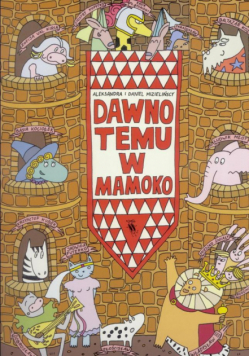 Dawno temu w Mamoko