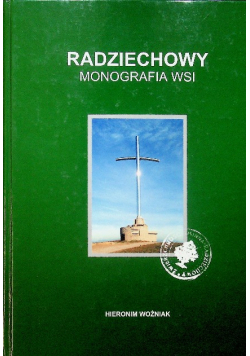 Radziechowy Monografia wsi