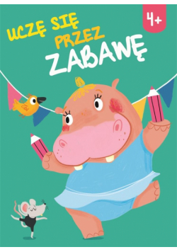 Uczę się przez zabawę 4+