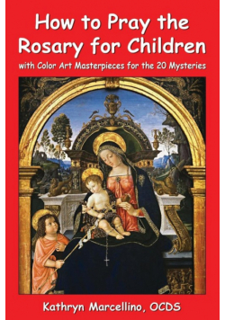 How to Pray the Rosary for Children
