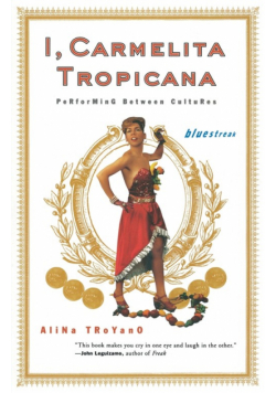 I, Carmelita Tropicana