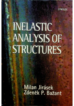 Inelastic analysis structures