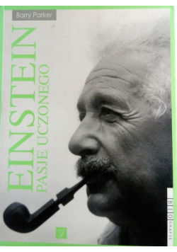 Einstein pasje uczonego