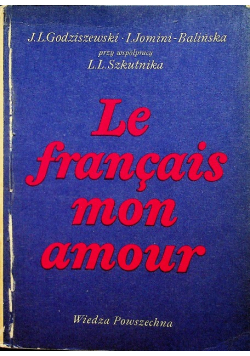 Le francais mon amour