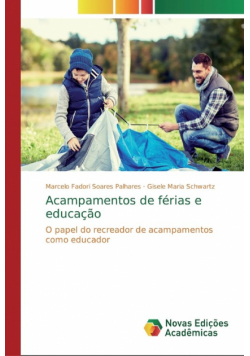 Acampamentos de férias e educação