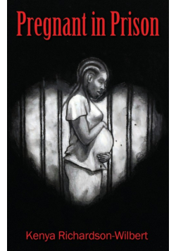 Pregnant in Prison