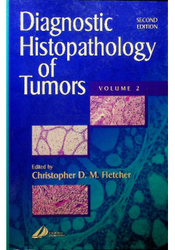 Diagnostic Histopathology of Tumors Vol 2
