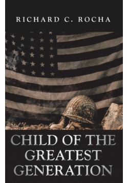Child of the Greatest Generation