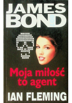 James Bond 007 Moja miłość to agent
