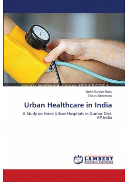 Urban Healthcare in India