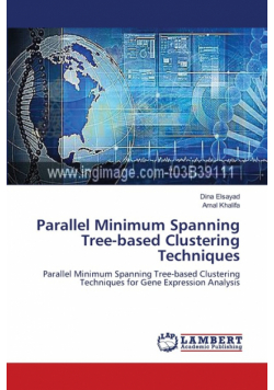 Parallel Minimum Spanning Tree-based Clustering Techniques