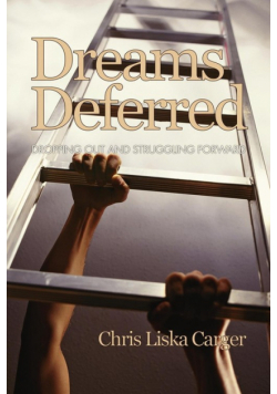 Dreams Deferred