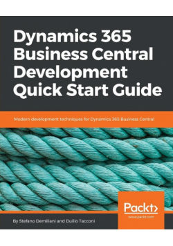 Dynamics 365 Business Central Development Quick Start Guide