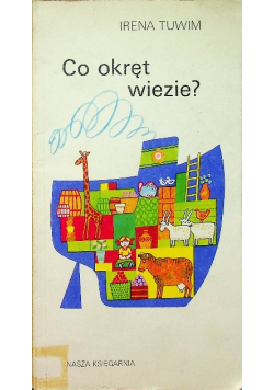 Co okręt wiezie