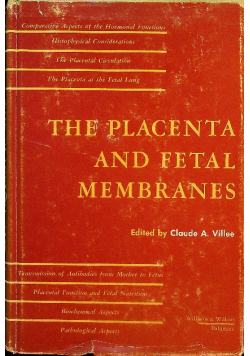 The Placenta and fetal membranes