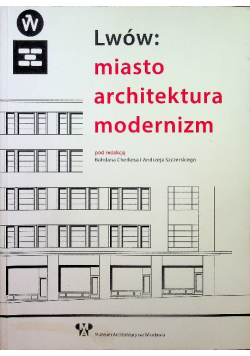 Lwów miasto architektura modernizm