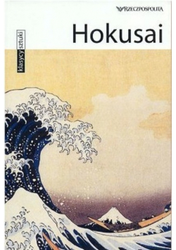 Klasycy sztuki Tom 38 Hokusai