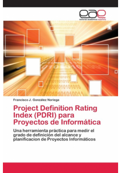 Project Definition Rating Index (PDRI) para Proyectos de Informática