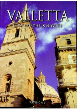 Valletta city of the knights