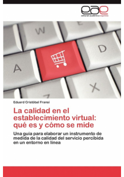 La calidad en el establecimiento virtual