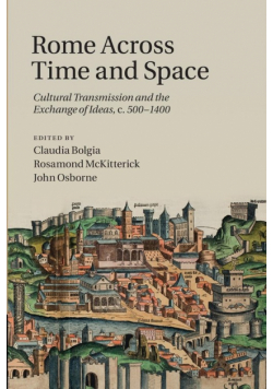 Rome Across Time and Space
