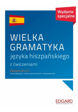 Wielka gramatyka języka hiszpańskiego Wydanie specjalne