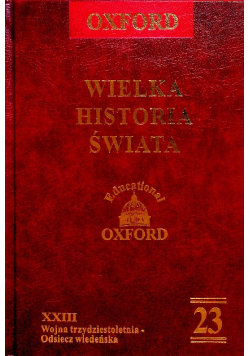 Wielka historia świata XXIII