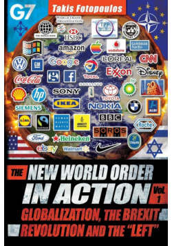 The New World Order in Action, Vol. 1