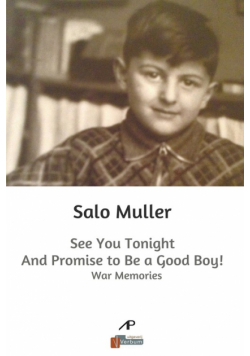 See You Tonight and Promise to be a Good Boy!