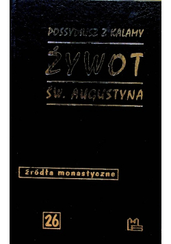 Żywot Św Augustyna Źródła monastyczne 26