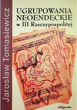 Ugrupowania neoendeckie w III Rzeczypospolitej