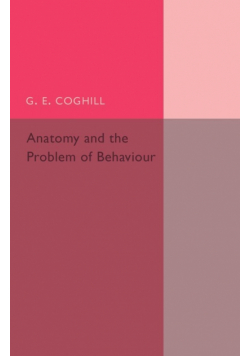 Anatony and the Problem of Behaviour
